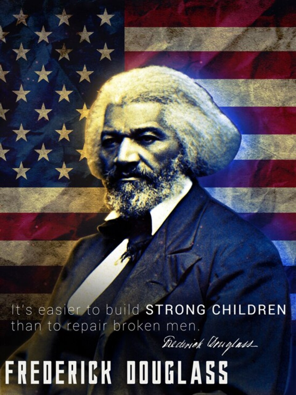Frederick Douglass Poster Build Strong Children Classroom Quote, 18"x24", Unframed